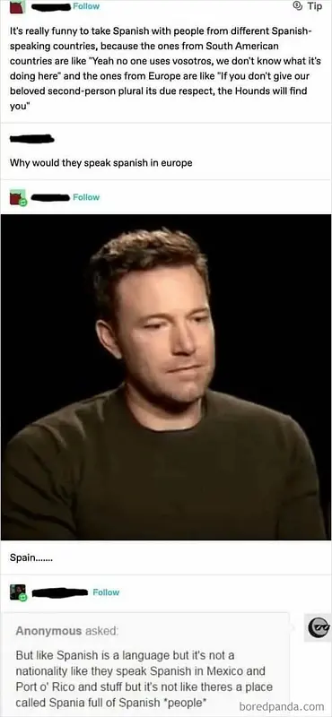 Why would they speak Spanish in Europe?
